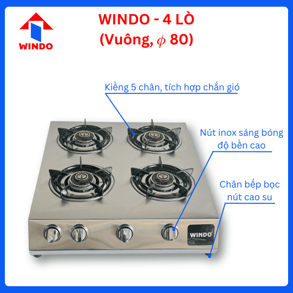 Bếp gas Windo 4 lò vuông dùng nút inox
