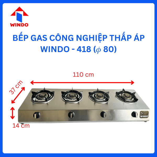 Kích thước bếp công nghiệp Windo 418
