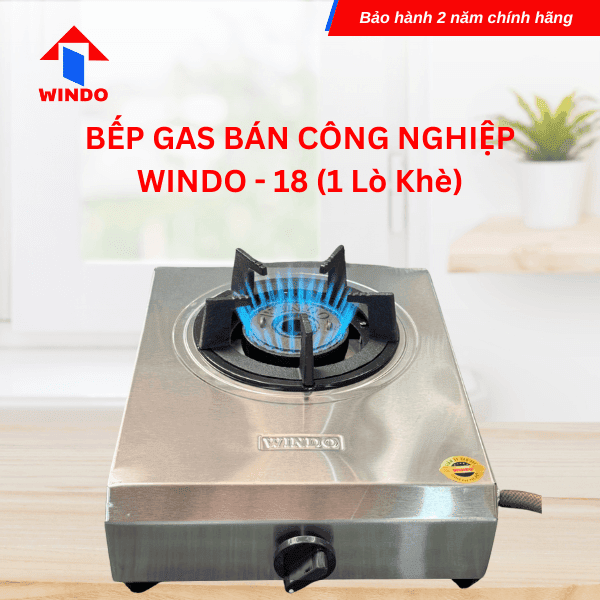 Bếp gas bán công nghiệp khè Windo - 18