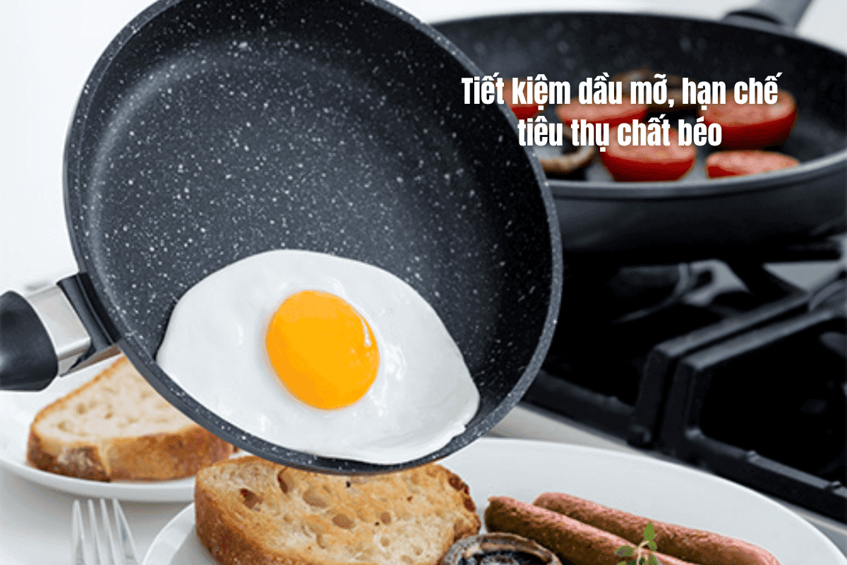 Chiên rán tiết kiệm dầu và nấu ăn lành mạnh hơn khi sử dụng chảo chống dính